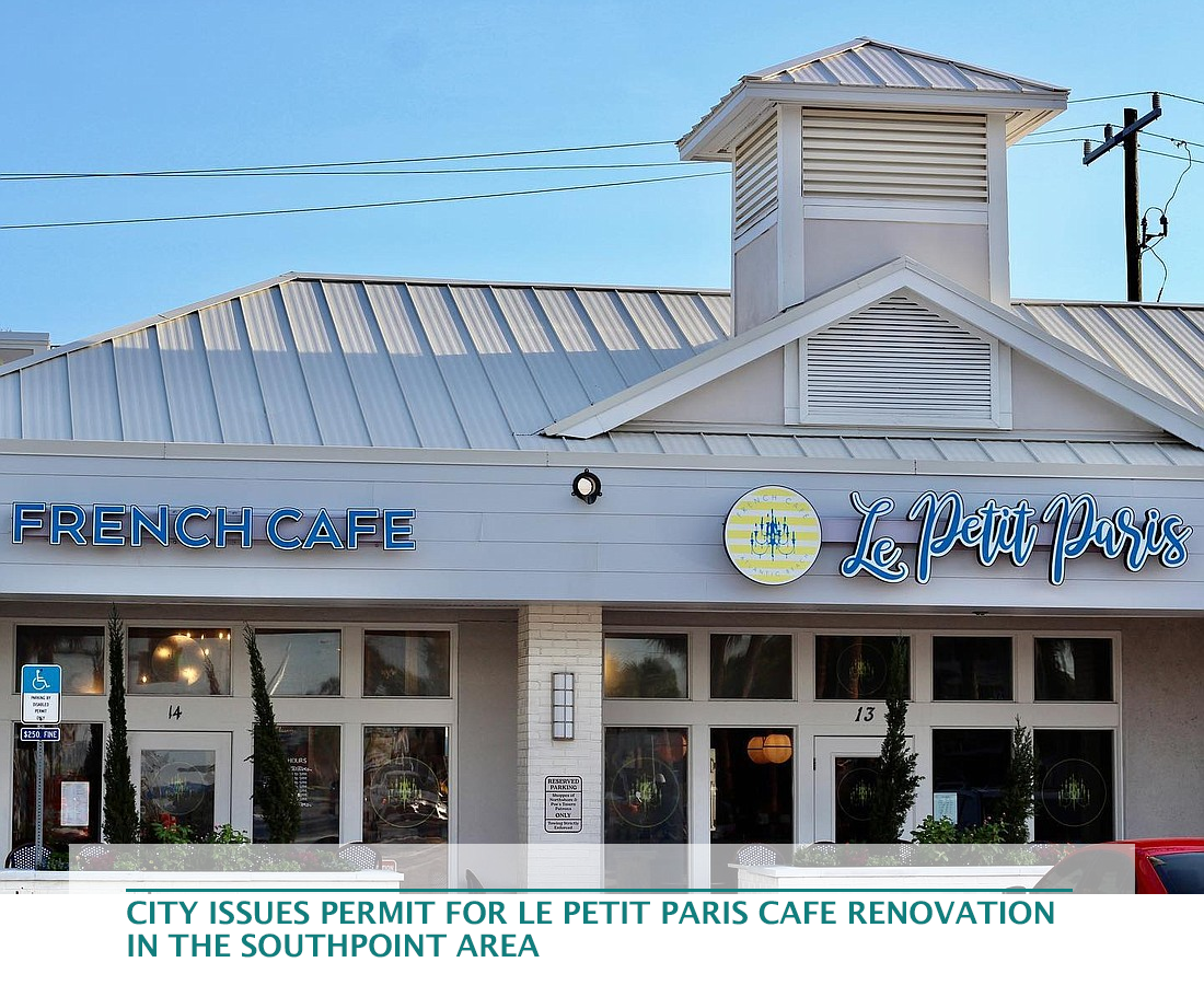 City issues permit for Le Petit Paris cafe renovation in the Southpoin