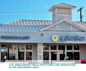 City issues permit for Le Petit Paris cafe renovation in the Southpoint area