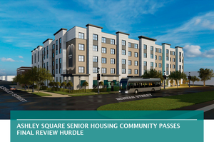 Ashley Square senior housing community passes final review hurdle