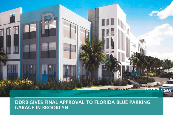 DDRB gives final approval to Florida Blue parking garage in Brooklyn