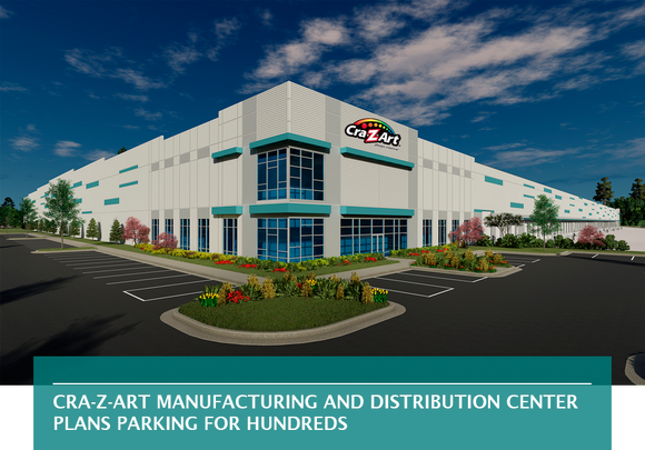 Cra-Z-Art manufacturing and distribution center plans parking for hundreds