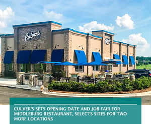 Culver's sets opening date and job fair for Middleburg restaurant, selects sites for two more locations