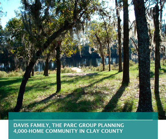 Davis family, The PARC Group planning 4,000-home community in Clay County