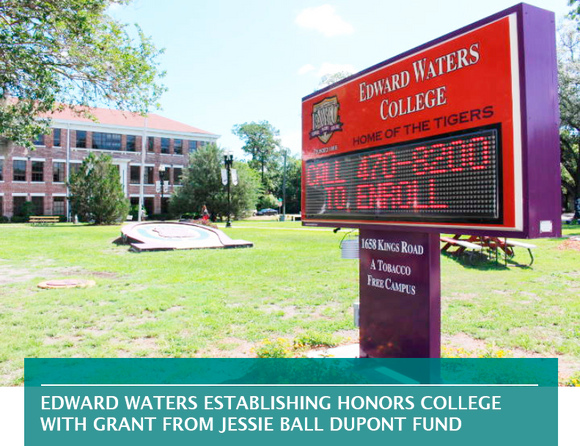 EDWARD WATERS ESTABLISHING HONORS COLLEGE WITH GRANT FROM JESSIE BALL DUPONT FUND