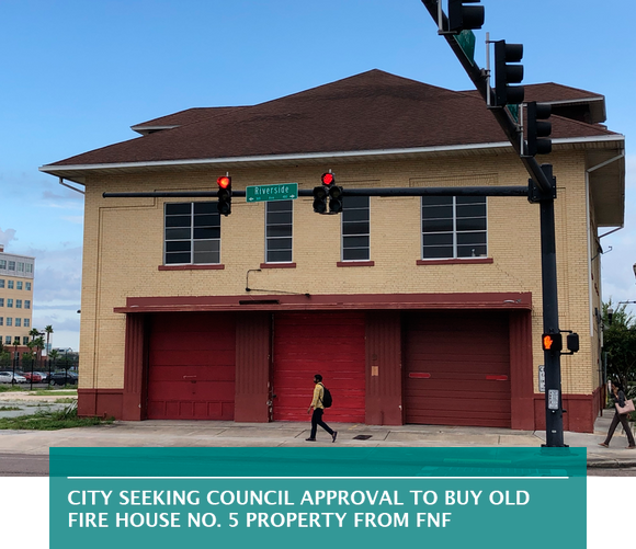 City seeking council approval to buy old Fire House No. 5 property from FNF