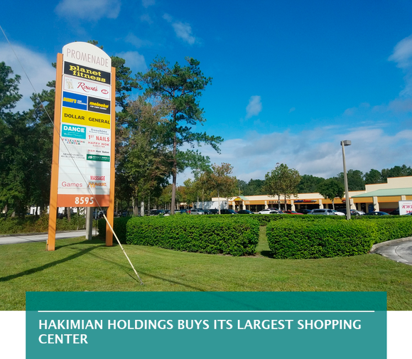 Hakimian Holdings buys its largest shopping center