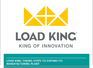 Load King taking steps to expand its manufacturing plant