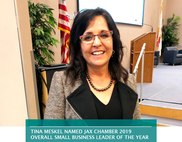 TINA MESKEL NAMED JAX CHAMBER 2019 OVERALL SMALL BUSINESS LEADER OF THE YEAR