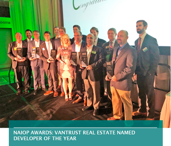 NAIOP AWARDS: VANTRUST REAL ESTATE NAMED DEVELOPER OF THE YEAR